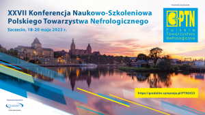 XXVII Konferencja Polskiego Towarzystwa Nefrologicznego